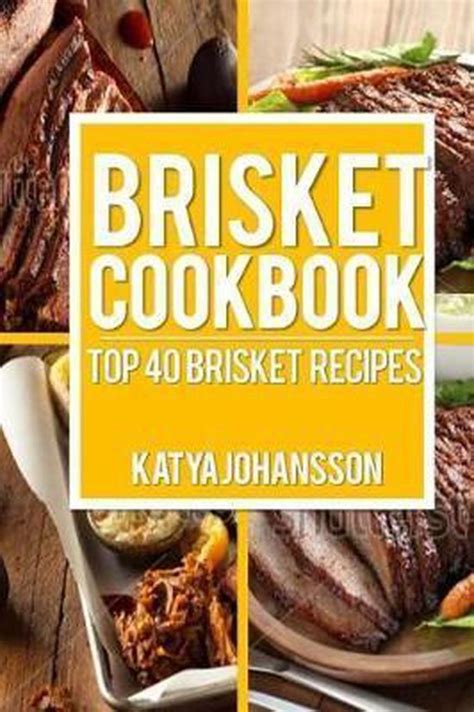 Brisket cookbook top 40 brisket recipes. - Der klassizismus in italien, frankreich, und deutschland..