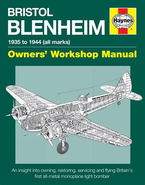 Bristol blenheim owners workshop manual 1935 to 1944 all marks an insight into owning restoring servicing. - The strip mining handbook by mark squillace.