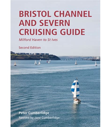 Bristol channel and river severn cruising guide. - 1st conference on the b method proceedings.