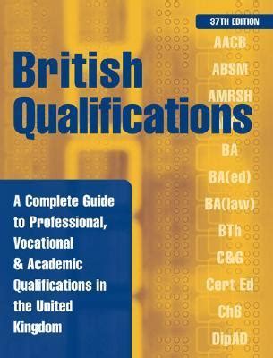 British qualifications 2015 a complete guide to professional vocational and. - Une musique en train de se faire.