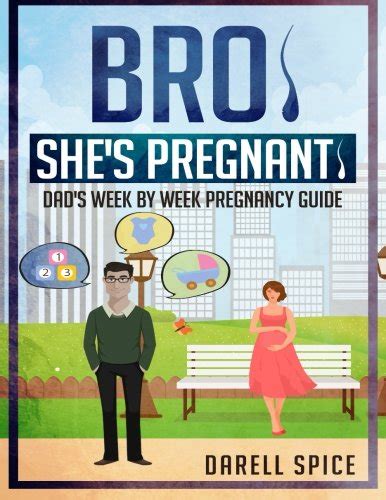 Bro she is pregnant dads week by week pregnancy guide. - When zachary beaver came to town reading guide mary rich.