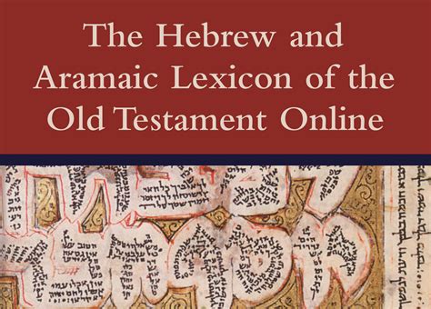 Lexicons. Old Testament Hebrew Lexicons. The Old Testament Hebrew lexicon is Brown, Driver, Briggs, Gesenius Lexicon; this is keyed to the "Theological Word Book of …. 