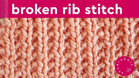 Broken Ribbing Stitch - eKnitting stitches