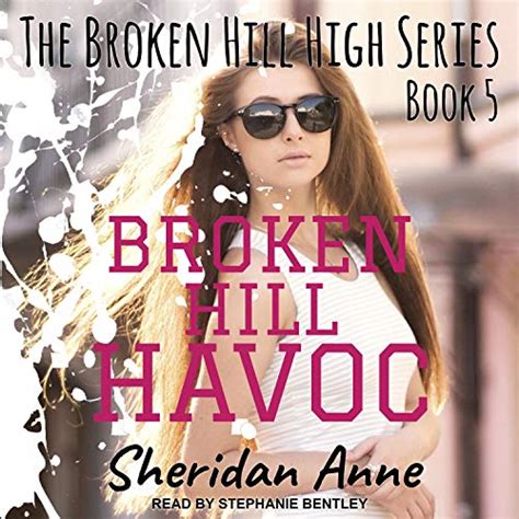 Read Online Broken Hill Havoc Broken Hill High 5 By Sheridan Anne
