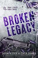 Read Broken Legacy Dark Legacy 3 By Jaymin Eve