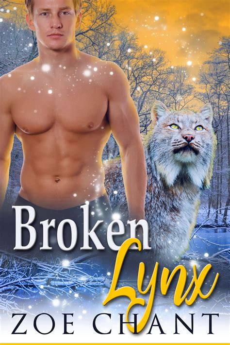 Read Online Broken Lynx Green Valley Shifters Book 5 By Zoe Chant