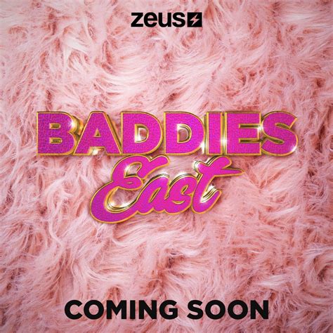  Baddies East: With Natalie Nunn, Scotlynd Ryan, Chrisean Rock. Executive Producer Natalie Nunn, Chrisean Rock, Rollie and more of the OG Baddies are back to show up and show out with newbies like Sukihana and Sky - to take over the East Coast. 