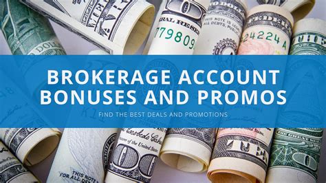 Brokerage account bonuses. Brokerage promotions offer deals and promotions to new account holders, such as sign-on bonuses, free trades, access to premium services and more. Looking … 