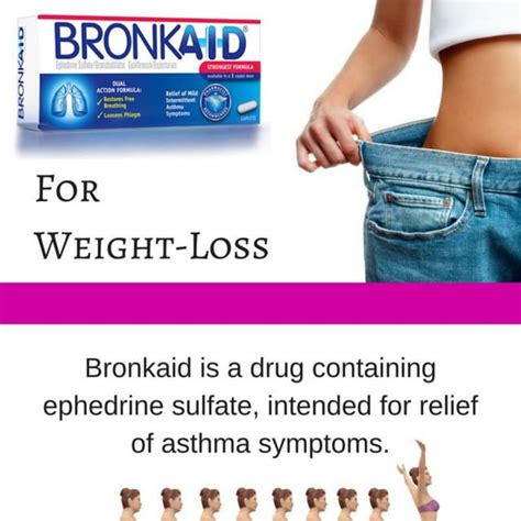 Bronkaid for weight loss. May 14, 2023 · Bronkaid is a popular over-the-counter medication that’s widely used to relieve symptoms of asthma and Bronchitis. Apart from treating respiratory disorders, it also has stimulant and weight loss properties. In this article, we will be focusing on the uses of Bronkaid and how long it lasts. Uses of Bronkaid 