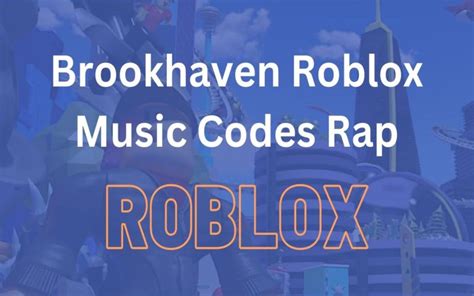 Brookhaven roblox music codes rap.  Check out information from the Building Divi...