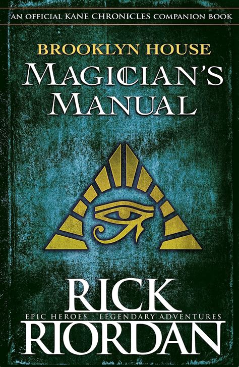 Read Brooklyn House Magicians Manual Kane Chronicles By Rick Riordan
