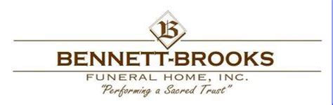 Brooks bennett funeral home.  Since Bennett-Brooks Funeral Home, Inc.  ...