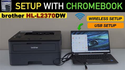 Brother HLL2370DW - Chromebook wireless setup - New - YouTube