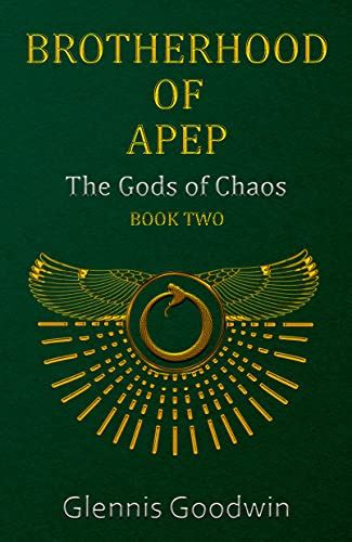 Brotherhood of Apep ebook by Glennis Goodwin - Rakuten Kobo