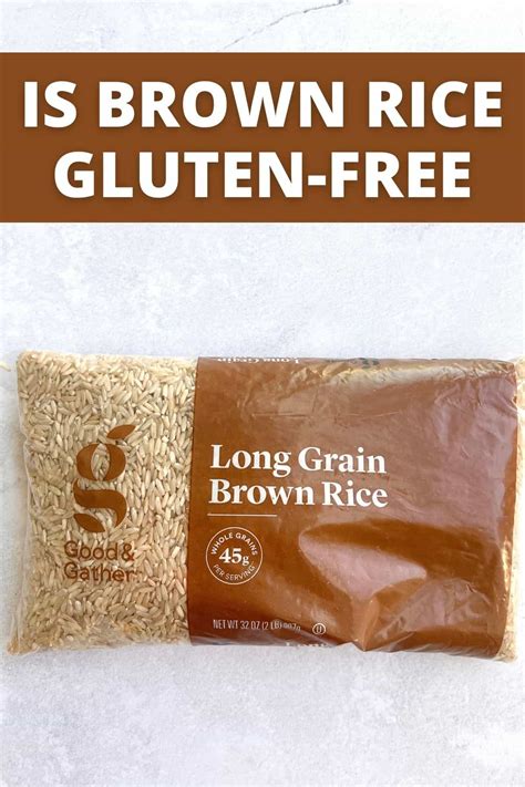 Brown rice gluten free. 05 /6 Brown Rice . Brown rice is a whole grain that is gluten-free and provides a good source of fiber and complex carbohydrates. Compared to white … 