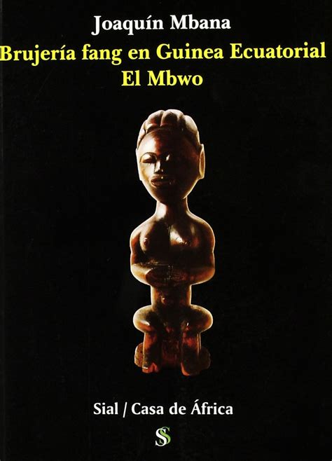 Brujería fang en guinea ecuatorial (el mbwo). - The musician s guide to fundamentals second edition the musician.