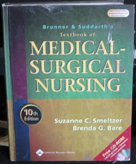 Brunner and suddarths textbook of medical surgical nursing 10th edition. - Wirklichkeit als gespenst, nirgendwo und überall.