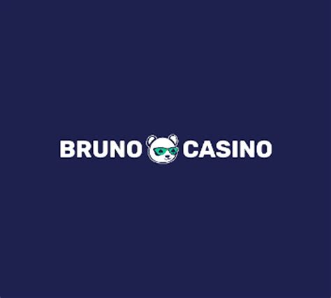 Bruno casino