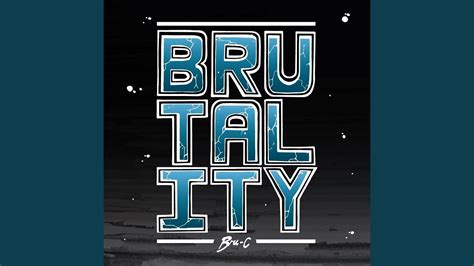 Brutality - YouTube