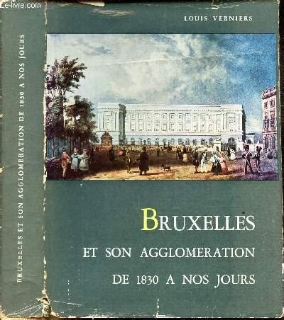 Bruxelles et son agglomération de 1830 à nos jours. - Dandie dinmont terrier comprehensive owners guide.