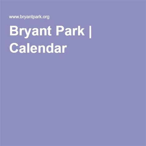 Bryant Park Events Calendar