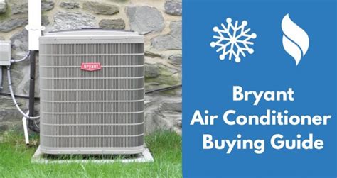 Bryant ac complaints. Byrant Air Conditioner Review. Your complete Bryant air conditioner buying guide, including top models, prices, SEER ratings, features, warranty info, and more. Get your free quote … 