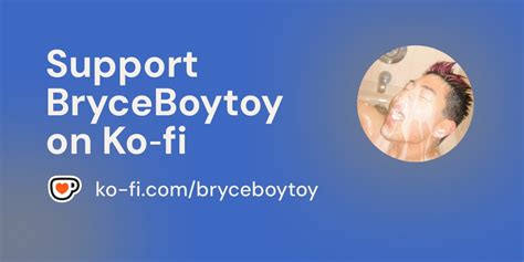 Bryceboytoy Onlyfans Leak [SEX VIDEO] 🍆 173 Videos