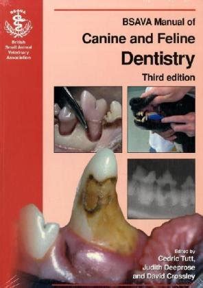 Bsava manual of canine and feline dentistry by cedric tutt. - Guide de survie collector fallout 4.