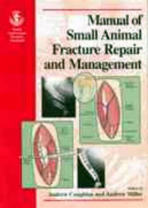 Bsava manual of small animal fracture repair and management by andrew r coughlan. - F 4 phantom ii pilots flight operating manual.