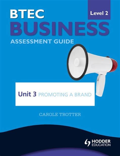 Btec first business level 2 assessment guide unit 3 promoting a brand btec business assessment guide. - The complete guide to writing non fiction by glen evans.