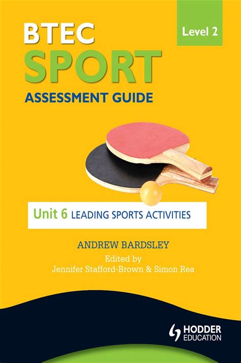 Btec first sport level 2 assessment guide unit 6 leading sports activities btec sport assessment guide. - Het goed recht van de kerk.