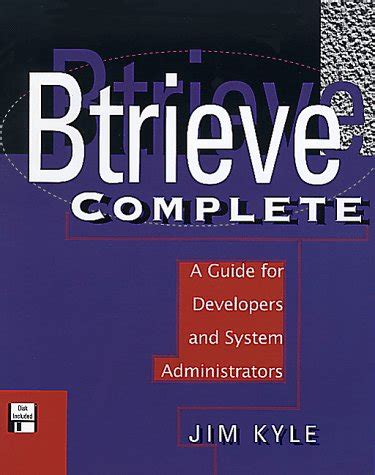 Btrieve complete a guide for developers and system administrators. - Singer sewing machine manual model 514.