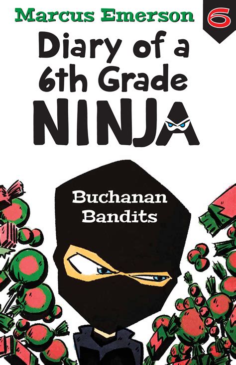 Read Online Buchanan Bandits Diary Of A 6Th Grade Ninja 6 