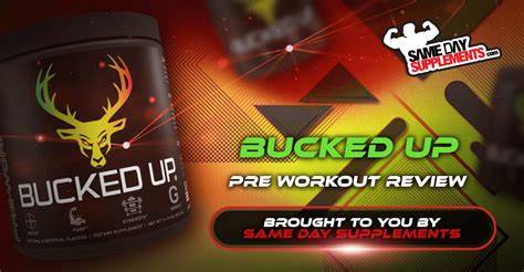 Bucked Up Review – #1 Pre-Workout Supplement For Energy Boost