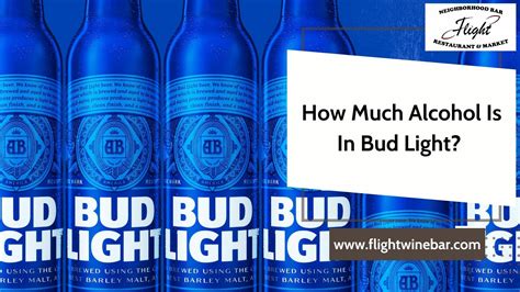 Bud light percent alcohol. 