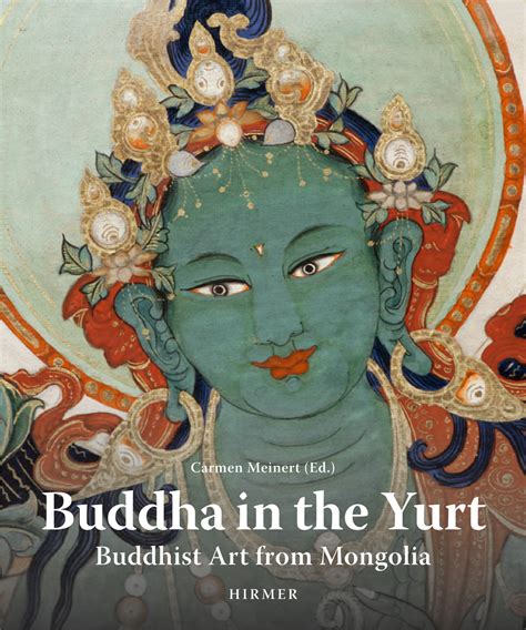 Buddha in the yurt : Buddhist art from Mongolia - Stanford …