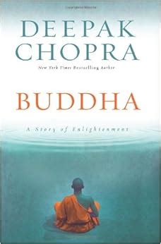 Download Buddha A Story Of Enlightenment By Deepak Chopra