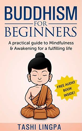 Buddhism for beginners a practical guide to mindfulness and awakening for a fulfilling life. - Guida di rimappatura ecu fai da te.