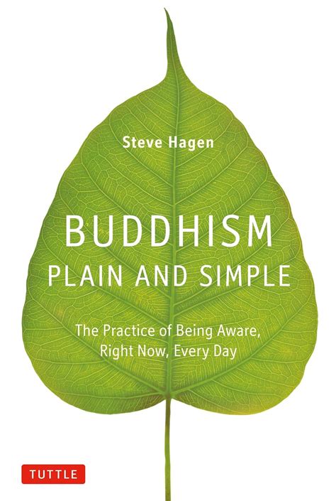 Read Online Buddhism Plain And Simple By Steve Hagen
