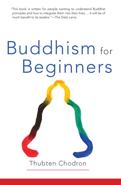 Read Online Buddhism For Beginners By Thubten Chodron