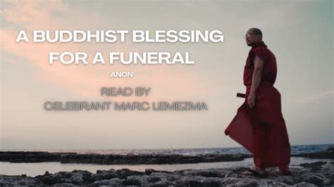 Buddhist funeral blessing. .  ...