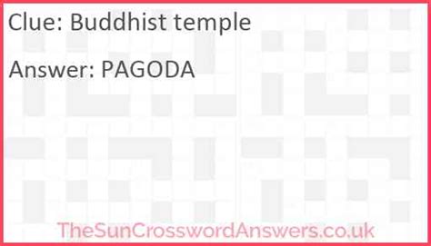 Buddhist temple crossword clue - TheSunCrosswordAnswers.com