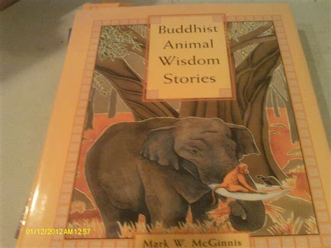 Read Buddhist Animal Wisdom Stories By Mark W Mcginnis