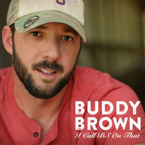 Buddy brown. Things To Know About Buddy brown. 
