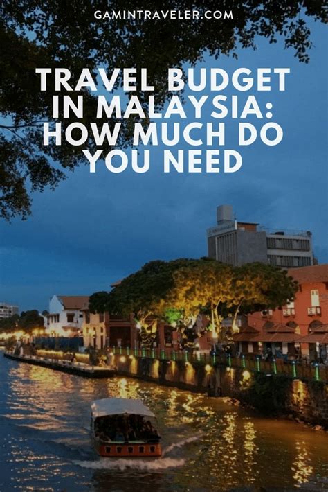 Budget Travel in Malaysia: How much do you need - Gamintraveler