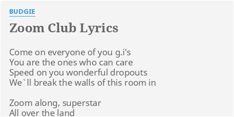 Budgie - Zoom Club Lyrics Lyrics.com