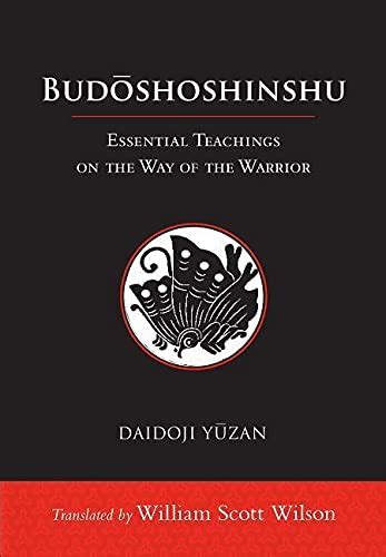 Download Budoshoshinshu Essential Teachings On The Way Of The Warrior By Daidon Yuzan