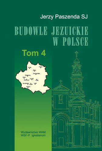 Budowle jezuickie w polsce, xvi xviii w. - Indice de leyes y decretos contenidos en el diario oficial.