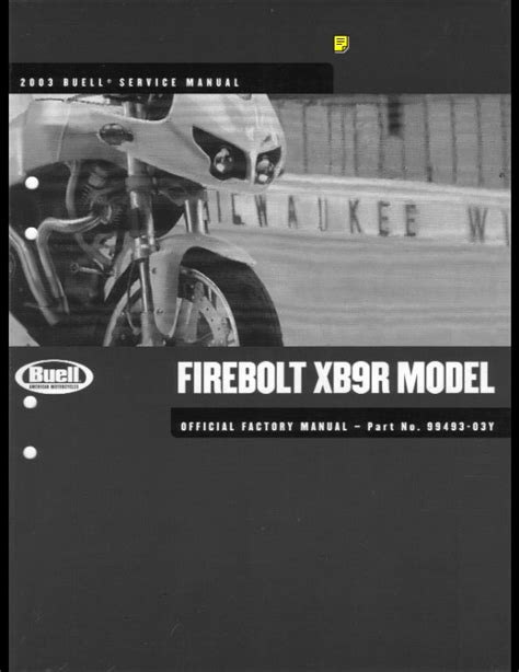 Buell xb9 xb9r firebolt digital workshop repair manual 2003 2006. - Manual tecnico do vw golf cabrio.