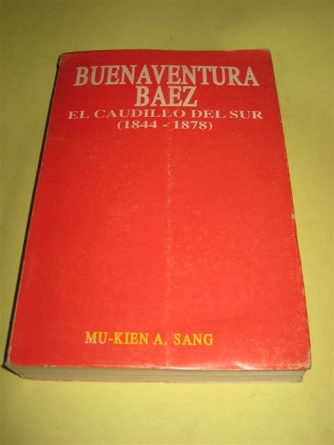 Buenaventura báez, el caudillo del sur. - The doll s house a 3 d foldout book.